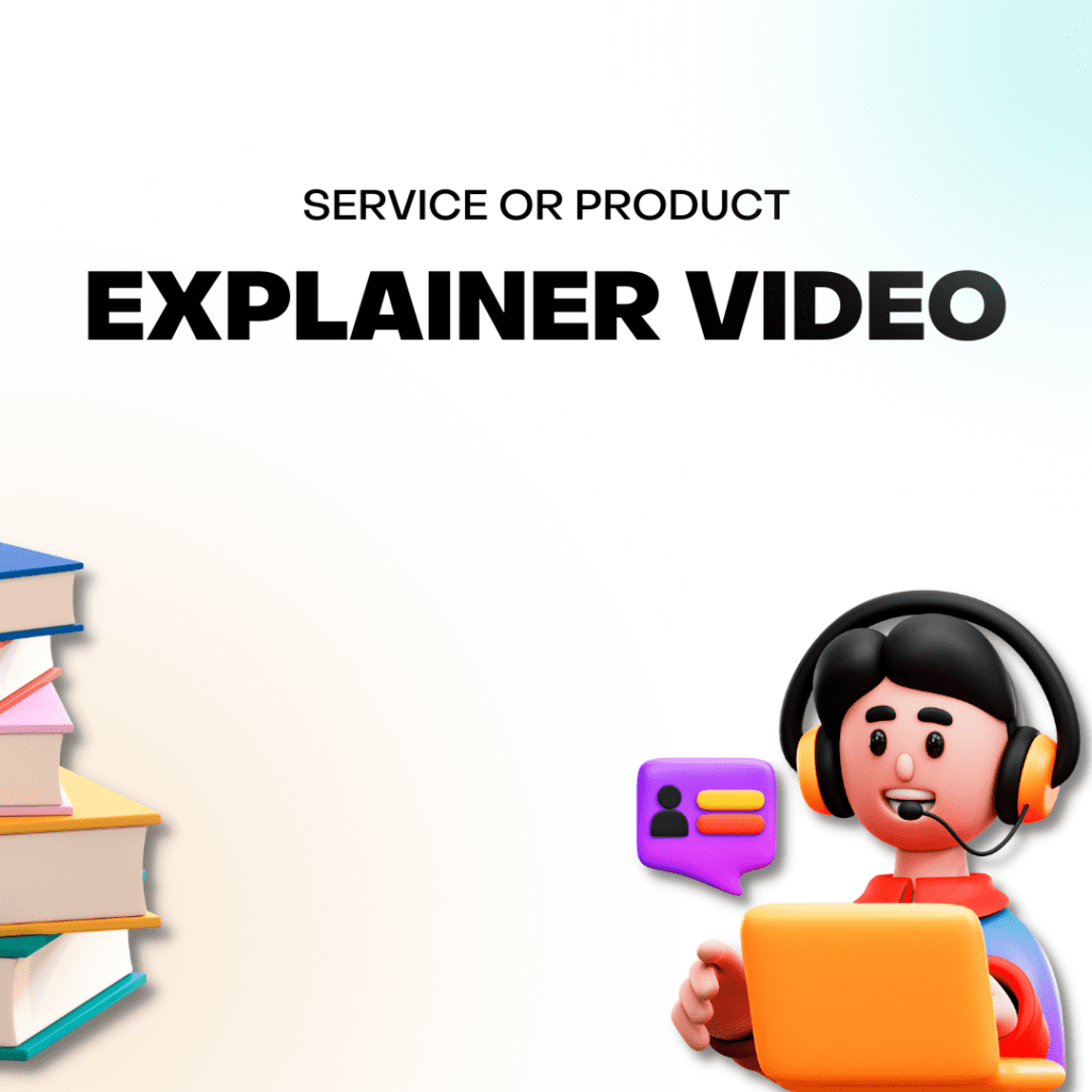Explainer Video Service